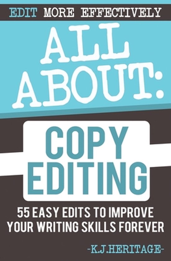 Writing, Editing & Proofreading Skills- All About Copyeditin ... - cover