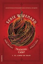 El libro de Rain / Wizenard Series : Training Camp