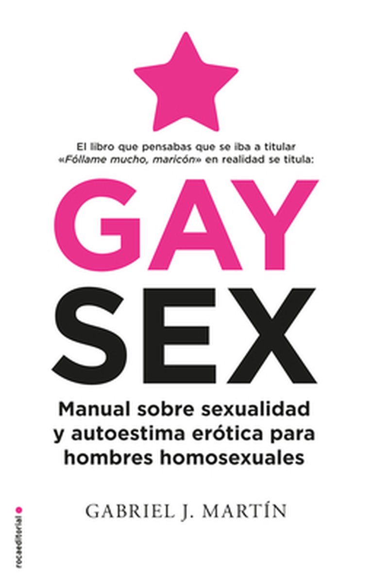 Gay Sex, Gabriel J. Martin | 9788417805845 | Boeken | bol