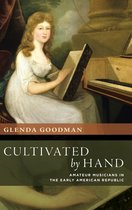 Cultivated by Hand