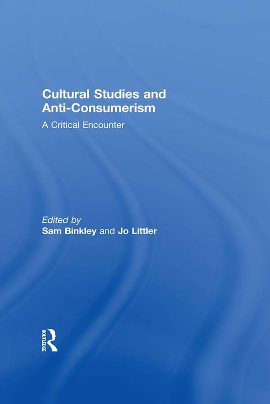 Cultural Studies and Anti-Consumerism - cover