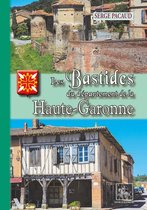 Radics - Les Bastides du Département de la Haute-Garonne
