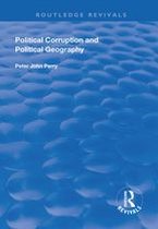 Routledge Revivals - Political Corruption and Political Geography