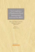 Gran Tratado 1340 - Tax Compliance y Planificación Fiscal Internacional en la era Post Beps