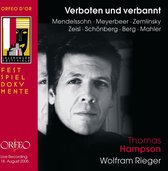 Thomas Hampson & Wolfram Rieger - Mendelssohn: Verboten Und Verbannt (CD)