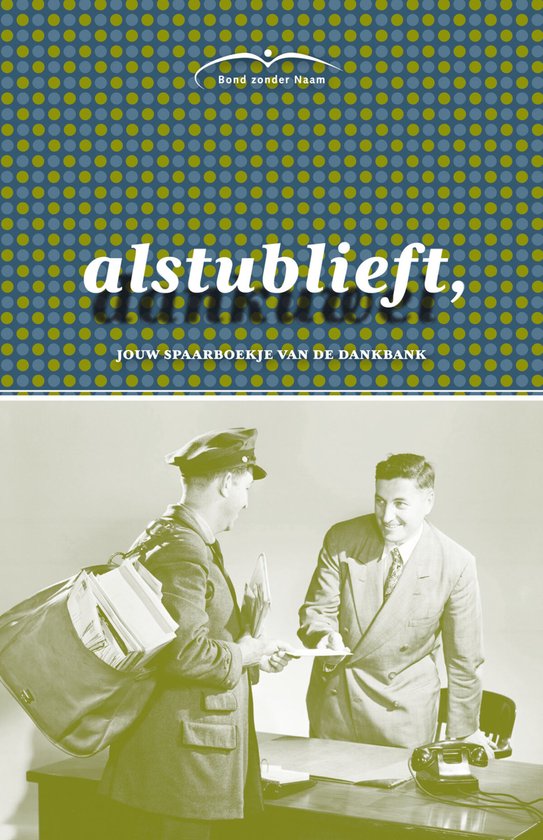 Cover van het boek 'Alstublieft Dankuwel (2 Dln)'