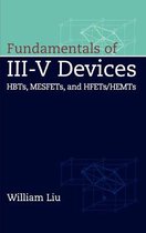 Fundamentals Of Iii-V Devices