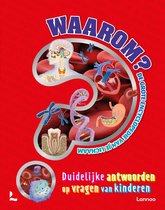 Waarom? - De grote encyclopedie van je lichaam