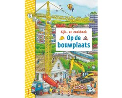 foto van Kijk-en zoekboek - Op de bouwplaats