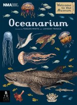 Welcome To The Museum- Oceanarium