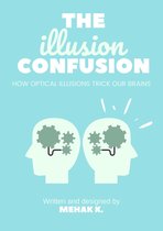 The Illusion Confusion
