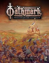 Oathmark Battles of the Lost Age