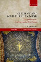 Oxford Early Christian Studies- Clement and Scriptural Exegesis