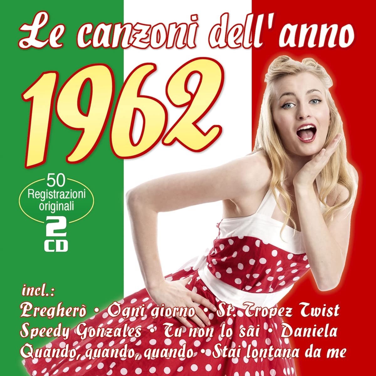 Le Canzoni Dell' Anno 1962 - 2CD