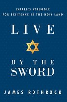 Live by the Sword