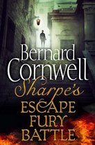 The Sharpe Series - Sharpe 3-Book Collection 4: Sharpe’s Escape, Sharpe’s Fury, Sharpe’s Battle (The Sharpe Series)