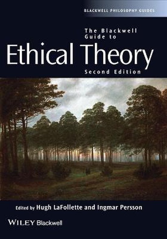 Blackwell Guide To Ethical Theory | 9781444330090 | H LaFollette | Boeken | bol.com