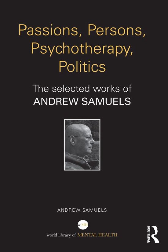 Passions, Persons, Psychotherapy, Politics - cover