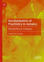 Decolonization of Psychiatry in Jamaica