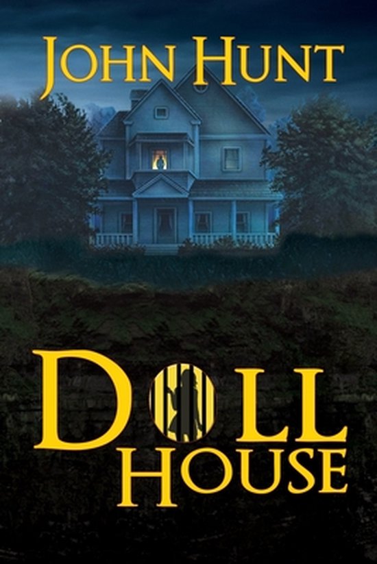 Doll House, John Hunt 9781612968070 Boeken