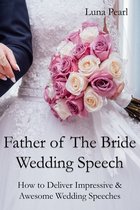 Father of The Bride Wedding Speech