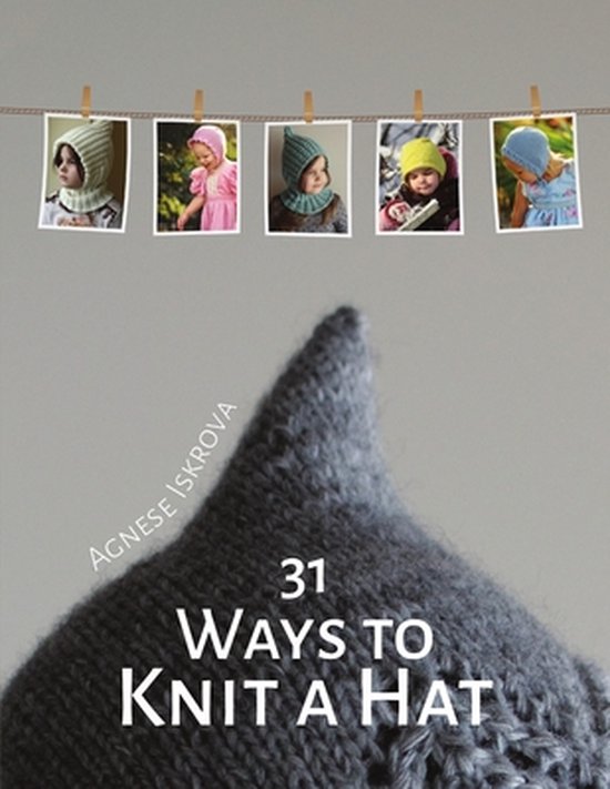 31 Ways to Knit a Hat - cover