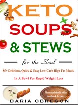 Keto Soups & Stews for the Soul