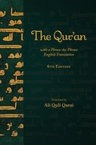 The Qur'an with a Phrase-by-Phrase English Translation