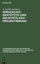 Sprachlich gestützte und geleitete EDV-Projektierung