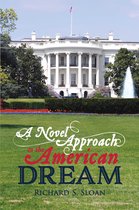 A Novel Approach to the American Dream