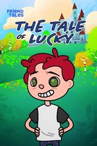 The Tale of Lucky