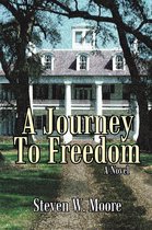 A Journey to Freedom