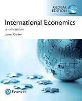 Summary of International Economics by James Gerber, 7th Edition (ISBN: 9781292214160)