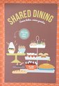 Shared Dining : samen koken, samen genieten