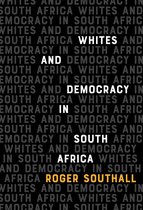 Whites and Democracy in South Africa