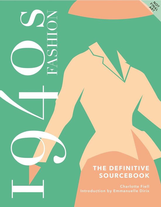 1940s Fashion: The Definitive Sourcebook - cover