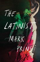 The Latinist: A Novel