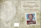 De Postballons van Parijs 1870 -1871