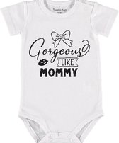 Baby Rompertje met tekst 'Gorgeous like mommy' |Korte mouw l | wit zwart | maat 50/56 | cadeau | Kraamcadeau | Kraamkado