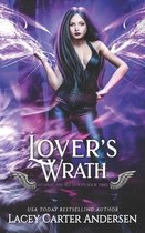 An Angel and Her Demons- Lover's Wrath