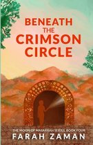 Moon of Masarrah- Beneath The Crimson Circle