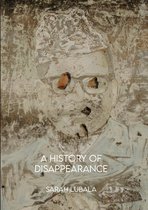 A History of Disappearance