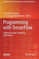 Programming with TensorFlow