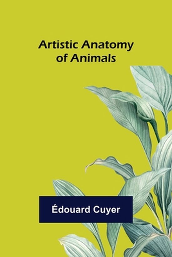 Artistic Anatomy of Animals - cover