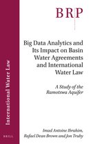 Big Data Analytics and Its Impact on Basin Water Agreements and International Water Law