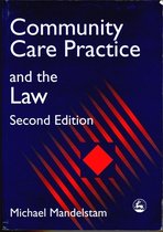 Community Care Practice And The Law