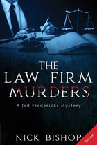 A Jed Fredericks Mystery-The Law Firm Murders