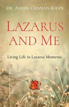 Lazarus and Me