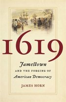 1619 Jamestown and the Forging of American Democracy