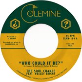 Who Could It Be? (7" Vinyl Single) (Coloured Vinyl)
